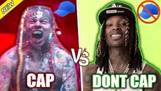 RAPPERS THAT CAP VS RAPPERS THAT DONT CAP 2022