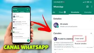 Ya puedes CREAR CANALES en WHATSAPP - Nueva Función (Como crear canales explicación paso a paso)