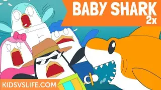 Baby Shark | 2x FASTER | Animal Songs | Kids vs Life Songs for Children