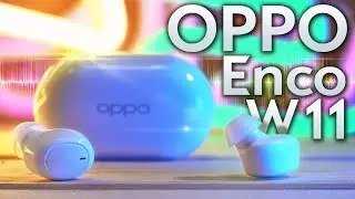 ОТЛИЧНЫЙ ЗВУК и ПОЛНОЦЕННОЕ УПРАВЛЕНИЕ за 25$ - Беспроводные наушники OPPO Enco W11 / Enco W31 Lite
