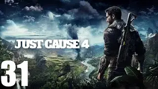 Just Cause 4 #31-Вторжение в Гранд централ,тренировка:большие шишки