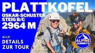 Plattkofel / Sasso Piatto 2965 m | Oskar-Schuster-Steig | Klettersteig B/C Bergtour mit Nervenkitzel