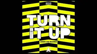 Turn It Up / ARMIN VAN BUUREN (@CrossoverMix ) (Audio)