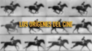 ~ LOS ORÍGENES DEL CINE ~ 1877 - 1927 ~