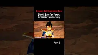 Dragon Ball Sparking Zero - What If Great Ape Vegeta Alternate Story #dragonball #sparkingzero #goku