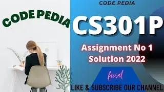 CS301P Assignment 1 Solution Spring 2022 | CS301P Assignment 1 Solution Spring 2022