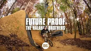 FUTURE PROOF - THE HALAHAN BROTHERS