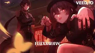 Fluxxwave (slowed + reverb)