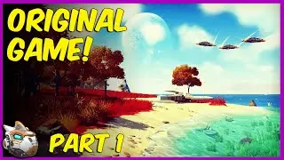 Original No Man's Sky 2016! Let's Play No Man's Sky Launch Day Edition