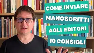 Come proporre il tuo libro a un editore - guida completa in 10 punti