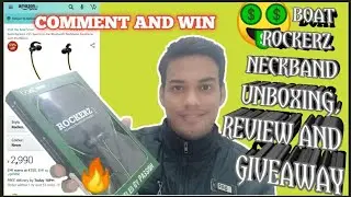 BOAT ROCKERZ NECKBAND UNBOXING , REVIEW AND GIVEAWAY | COMMENT AND WIN