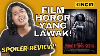 Review Anak Titipan Setan - DARI JUDUL AJA UDAH ENGGAK SINGKRON SAMA CERITA FILM!