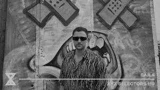 XYZ Selectors 119 - Saila