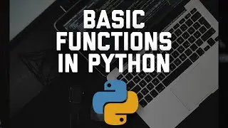 Basic Functions in Python