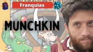 FRANQUIAS #8 - MUNCHKIN