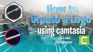 How to Create a Logo using Camtasia studio
