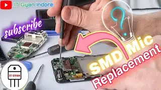 SMD Mic Replacement 🎯 How to Change Digital Mic in Mobile ✅ Crystal Mic Replacement