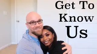 GET TO KNOW US | COUPLE TAG #COUPLE #TAG