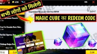 Magic Cube Redeem Code | FREE FIRE REDEEM CODE | World Series Redeem Code