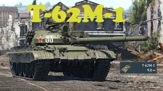 Dominating with the T-62M-1 in War Thunder  I War Thunder Gameplay