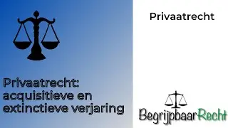 Private law: acquisitive and liberative extinctive prescription