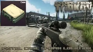 Escape From Tarkov - Pistol Case Spawn Location