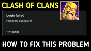Fix Coc not opening today | clash of clans login failed please try again later | coc loading problem