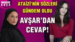 Hülya Avşar’dan Dizisine “Berbat” Diyen Hande Ataizi’ne Yanıt