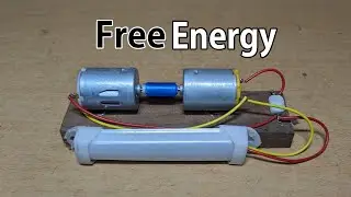 Free Energy Generator || How To Make Free Energy