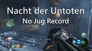 Nacht No Jug Round 128 Record (Call of Duty: Black Ops III)