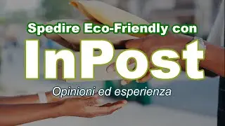 Shipping eco-friendly and cheap - InPost is on Packlink! Opinions and experience