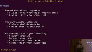 Introducing Rust into a Legacy Embedded System - Steven Walter
