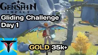 Genshin Impact Gliding Challenge Day 1 - Gold 35k+ [Birds in the Breeze]