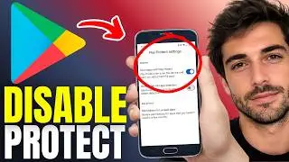How To Disable Google Play Protect - Step By Step
