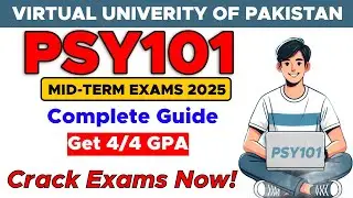 PSY101 Mid Term Preparation 2025 | PSY101 Mid Term Paper 2025 | By The Merciful Academy