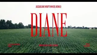 DIANE - JACQUELINE KROFT/WHEEL REMIX
