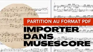 MuseScore : importer une partition au format PDF