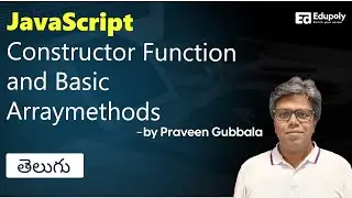 JavaScript Constructor Function and Basic Arraymethods