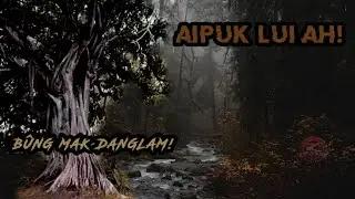 Âipûk lui ah! || Bûng mak danglam!