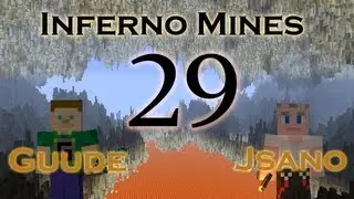 Guude & Jsano - Inferno Mines - E29 - Into the Mines