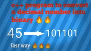 c++ program to convert a decimal into binary || c++ || programming