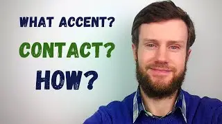 What Accent do you Coach?