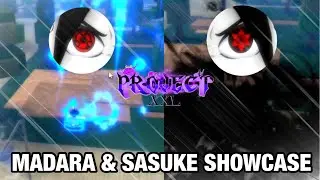 NEW MADARA AND SASUKE MANGEKYOU SHARINGAN SHOWCASE + HOW TO GET! PROJECT XXL