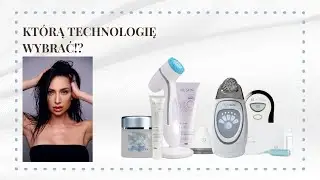 KTÓRĄ TECHNOLOGIĘ NU SKIN WYBRAĆ DLA SIEBIE!?