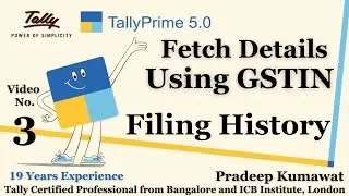 Fetch Details Using GSTIN and Filing History in Tally Prime 5.0 #gst #tally #tallyprime #tally_prime