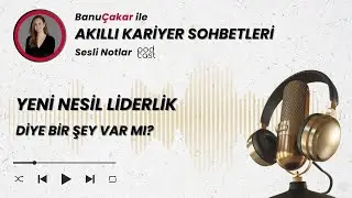 YENİ NESİL LİDERLİK diye bir şey var mı? :)