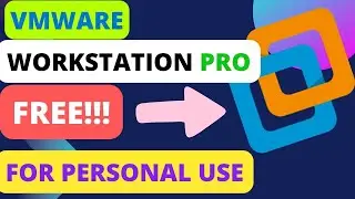 VMware Workstation Pro is NOW FREE for Personal Use!