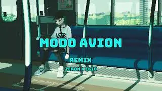 Zeron, Elio - MODO AVIÓN RMX (Lyric Video)