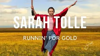 Sarah Tolle  - Runnin' For Gold  (Visualizer)