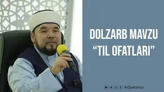Dolzarb mavzu: Til ofatlari